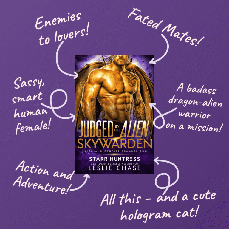 Judged by the Alien Skywarden trope graphic - the book cover, "Enemies to lovers!" "Fated Mates!" "A badass dragon alien warrior on a mission!" "Sassy smart human female!" "Action and Adventure!" "All this – and a cute hologram cat!"